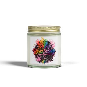 Weed Be Sexy Scented Candle — Coconut Apricot Soy Jar (4oz, 9oz)